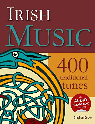 Irish Music - 400 Traditional Tunes von CREATESPACE