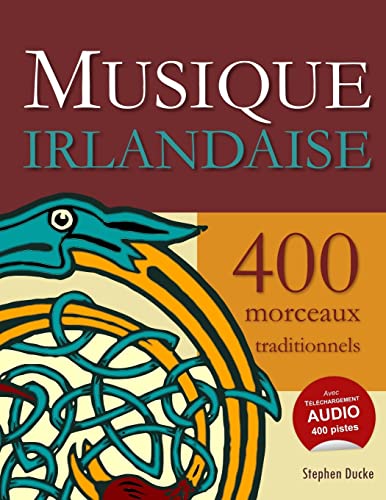 Musique Irlandaise - 400 morceaux traditionnels