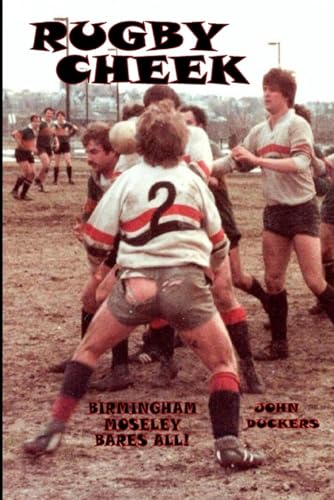 Rugby Cheek: Birmingham Moseley Bares All von APS Books
