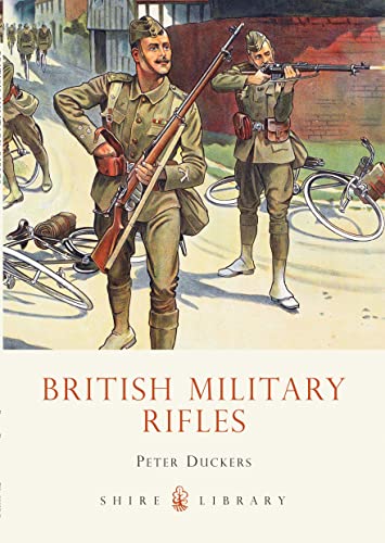 British Military Rifles (Shire Album, Band 445) von Shire Publications