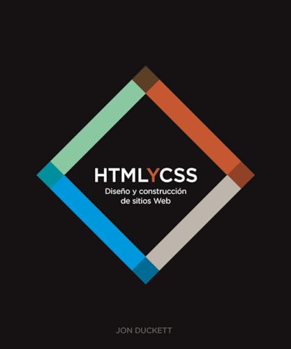 HTML y CSS. Diseño y Construcción de Sitios Web (TÍTULOS ESPECIALES) von ANAYA MULTIMEDIA