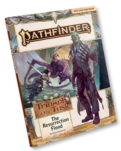 Pathfinder Adventure Path: The Resurrection Flood (Triumph of the Tusk 1 of 3) (P2) (PATHFINDER ADV PATH TRIUMPH OF THE TUSK (P2)) von Paizo