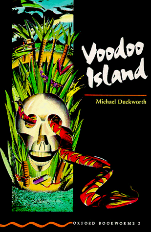 Voodoo Island. 700 Grundwörter.(englisch) von Oxford Univ. Press (OELT)