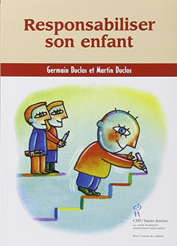 Responsabiliser son enfant von STE JUSTINE