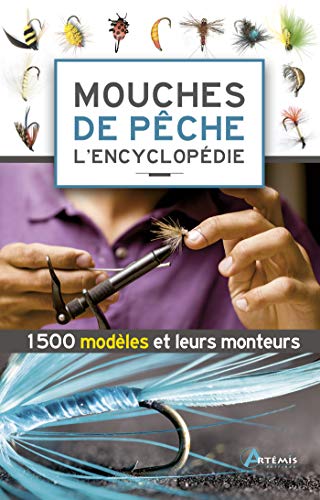 Mouches de pêche, l'encyclopédie