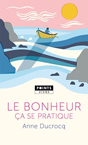 Le Bonheur ça se pratique von POINTS