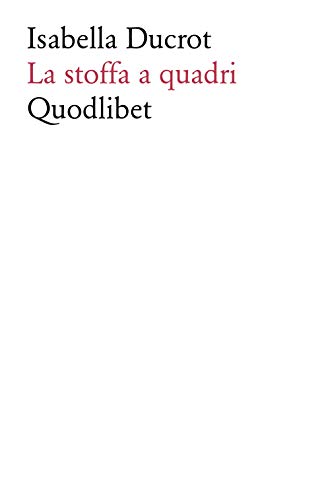 La stoffa a quadri (Fabula picta)