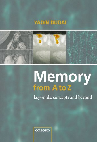 Memory From A To Z: Keywords, Concepts, and Beyond von Oxford University Press