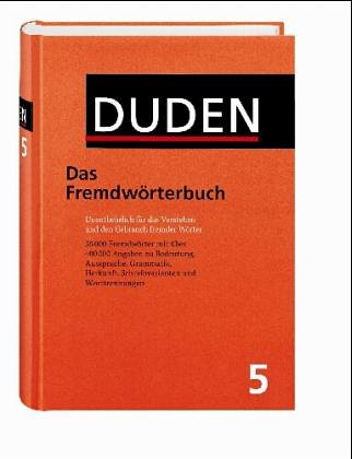 Der Duden, 12 Bde., Band 5. Duden Fremdwörterbuch, neue Rechtschreibung