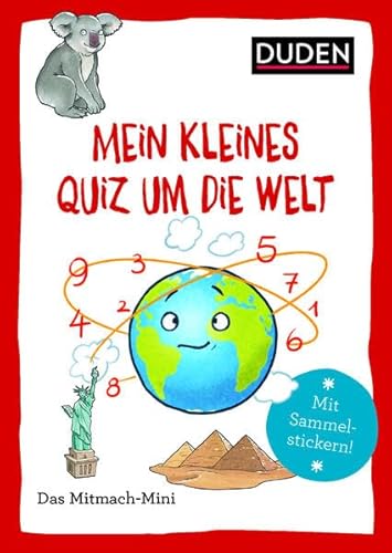 Duden Minis (Band 22) – Mein kleines Quiz um die Welt / VE 3: Mit Sammelstickern!