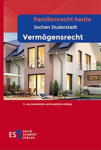 Familienrecht heute Vermögensrecht