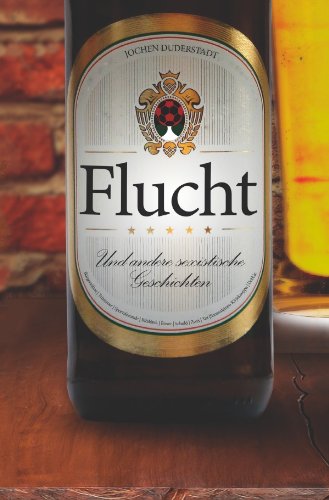 Flucht: und andere Sexistische Geschichten Flucht: und andere Sexistische Geschichten von epubli GmbH