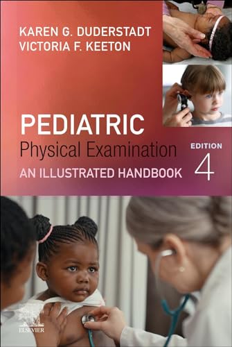 Pediatric Physical Examination: An Illustrated Handbook von Elsevier