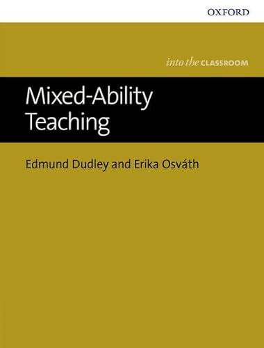 Mixed-Ability Teaching (Into the Classroom)