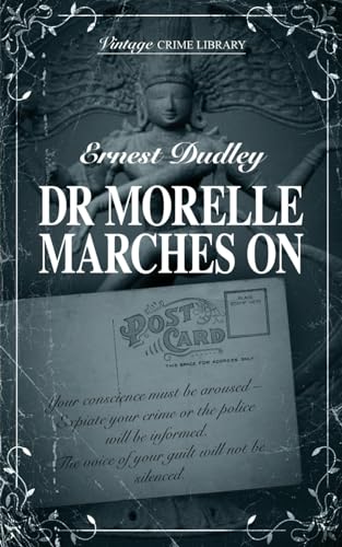 Dr Morelle Marches On