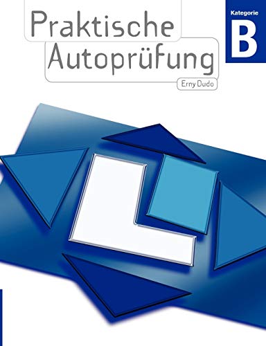 Praktische Autoprüfung von Books on Demand GmbH