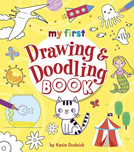 My First Drawing & Doodling Book (My First 24pp) von Arcturus