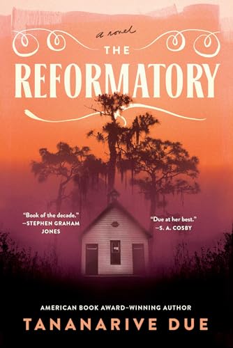 The Reformatory: A Novel