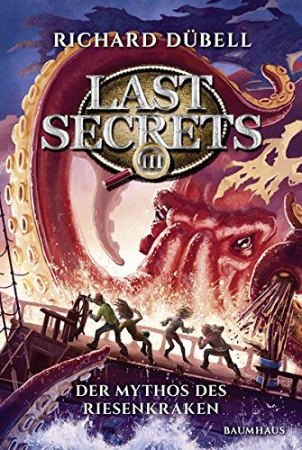 Last Secrets - Der Mythos des Riesenkraken: Band 3 Last Secrets - Der Mythos des Riesenkraken: Band 3