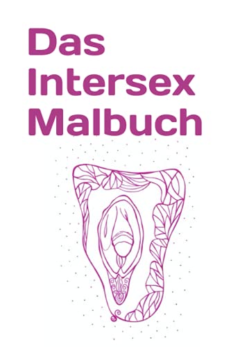 Das Intersex Malbuch von Independently published