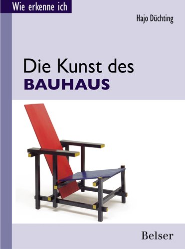 Die Kunst des Bauhaus