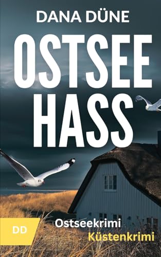 Ostseehass: Küstenkrimi (Eigen & Brötler ermitteln | Ostseekrimi, Band 1) von Independently published