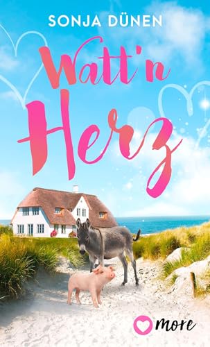 Watt´n Herz: Roman (Wattenmeer und Liebesglück, Band 2)