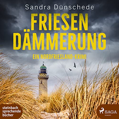 Friesendämmerung: Ein Nordfriesland-Krimi von steinbach sprechende bücher