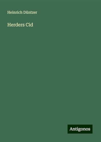 Herders Cid von Antigonos Verlag
