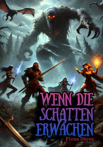 Wenn die Schatten erwachen: DE von epubli