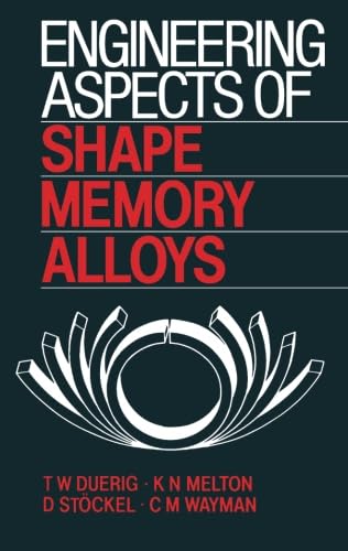 Engineering Aspects of Shape Memory Alloys