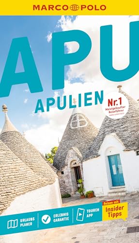 MARCO POLO Reiseführer Apulien: Reisen mit Insider-Tipps. Inkl. kostenloser Touren-App