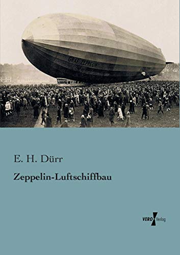 Zeppelin-Luftschiffbau von Vero Verlag
