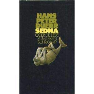 Sedna oder die Liebe zum Leben