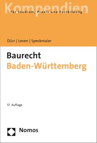 Baurecht Baden-Württemberg von Nomos Verlagsgesellschaft