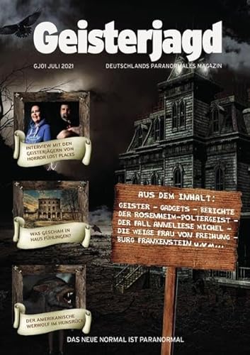 Geisterjagd-Magazin / Geisterjagd-Magazin 1: Deutschlands paranormales Magazin