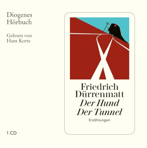 Der Hund / Der Tunnel: . (Diogenes Hörbuch) von Diogenes Verlag AG
