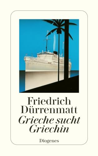 Grieche sucht Griechin: Eine Prosakomödie (detebe)
