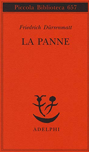 La panne. Una storia ancora possibile (Piccola biblioteca Adelphi) von Adelphi