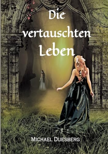 Die vertauschten Leben von tredition