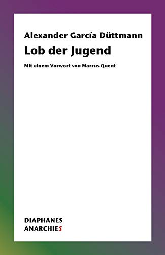 Lob der Jugend (Anarchies)