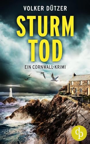 Sturmtod: Ein Cornwall-Krimi von Books on Demand