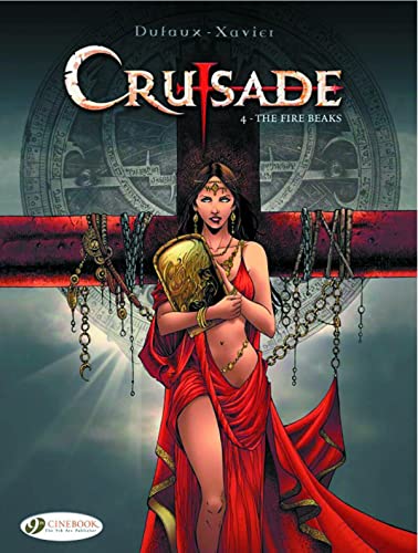 Crusade Vol.4: the Fire Beaks