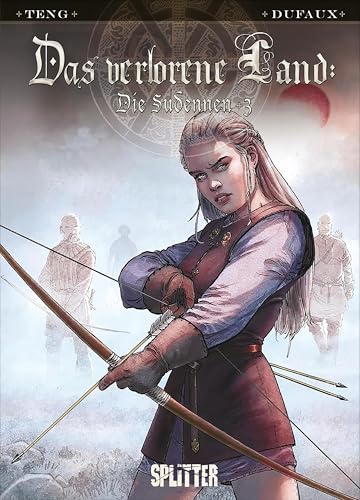 Das verlorene Land: Die Sudennen. Band 3: Seamus' Wahn von Splitter-Verlag