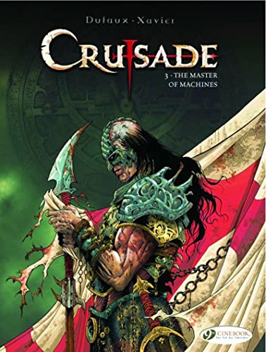 Crusade 3: The Master of Machines