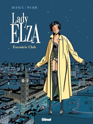 Lady Elza - Tome 01: Excentric Club