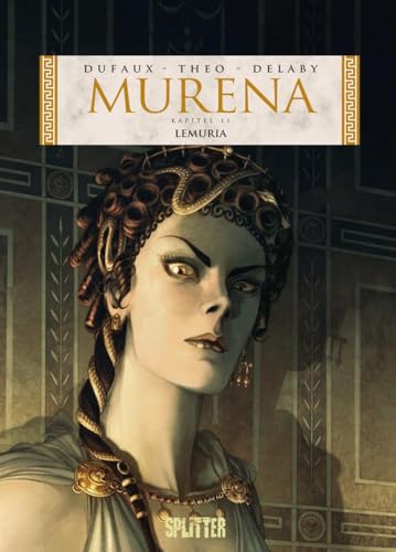 Murena. Band 11: Lemuria Murena. Band 11: Lemuria von Splitter Verlag