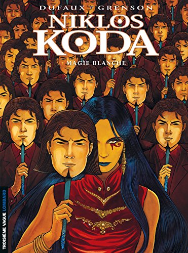 Niklos Koda - Tome 7 - Magie blanche Niklos Koda - Tome 7 - Magie blanche