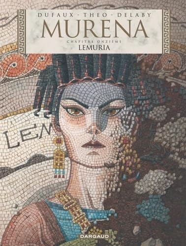 Murena - Tome 11 - Lemuria Murena - Tome 11 - Lemuria von DARGAUD