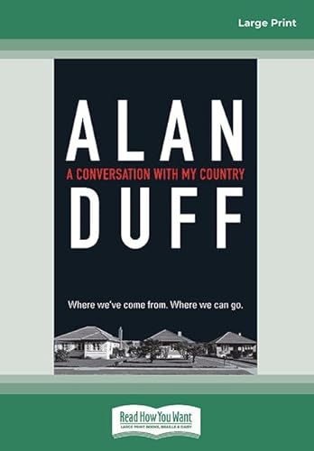 A Conversation with My Country: (Large Print 16pt)